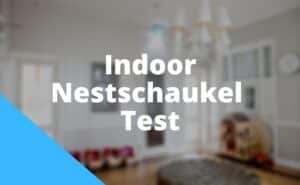Indoor Nestschaukel Test